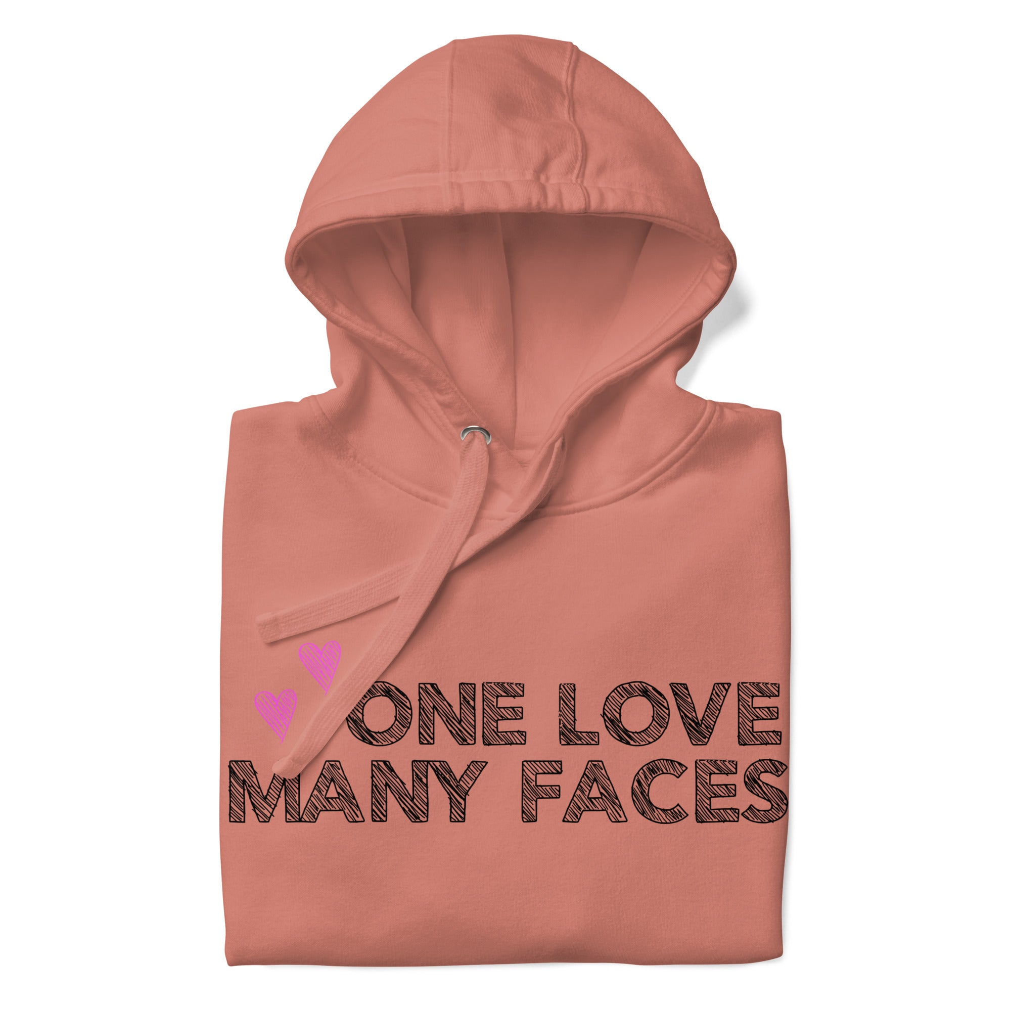 The One Love Hoodie by Pridelity is a folded pink sweatshirt, similar to pride shirts, featuring the bold black phrase 