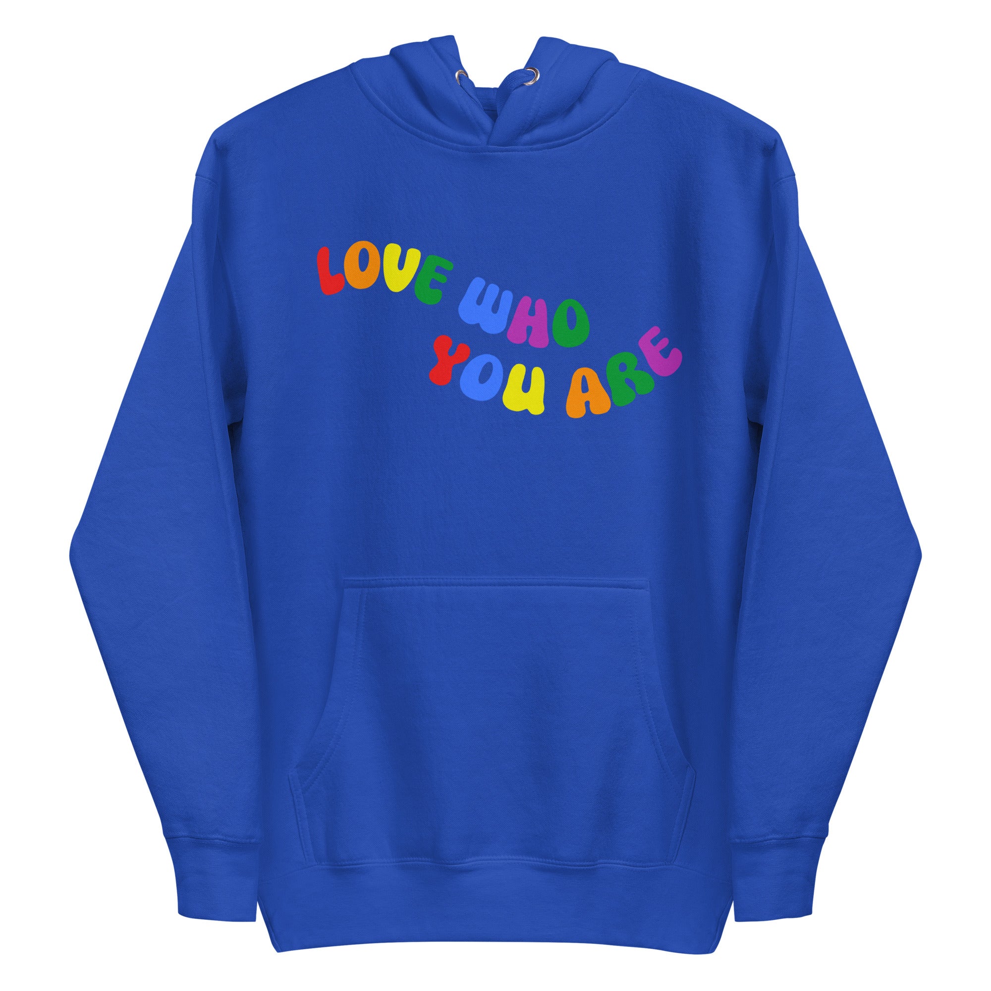 A folded Pridelity Love Who You Are Hoodie in white features vibrant, rainbow-colored text that boldly showcases the message 