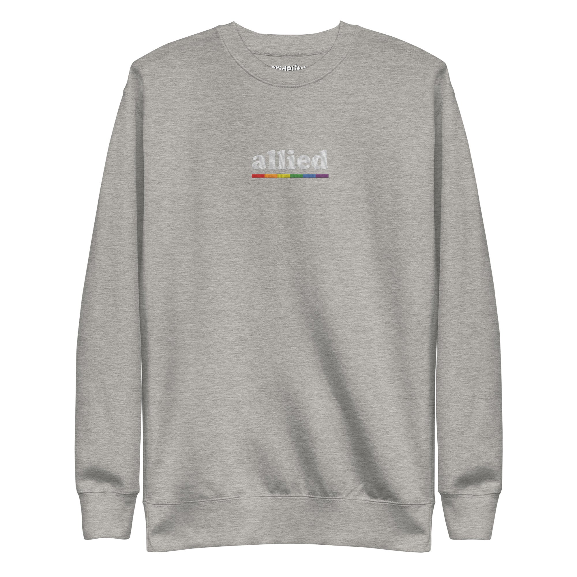 This Allied Sweatshirt by Pridelity, from our Pride Collection, showcases the word 