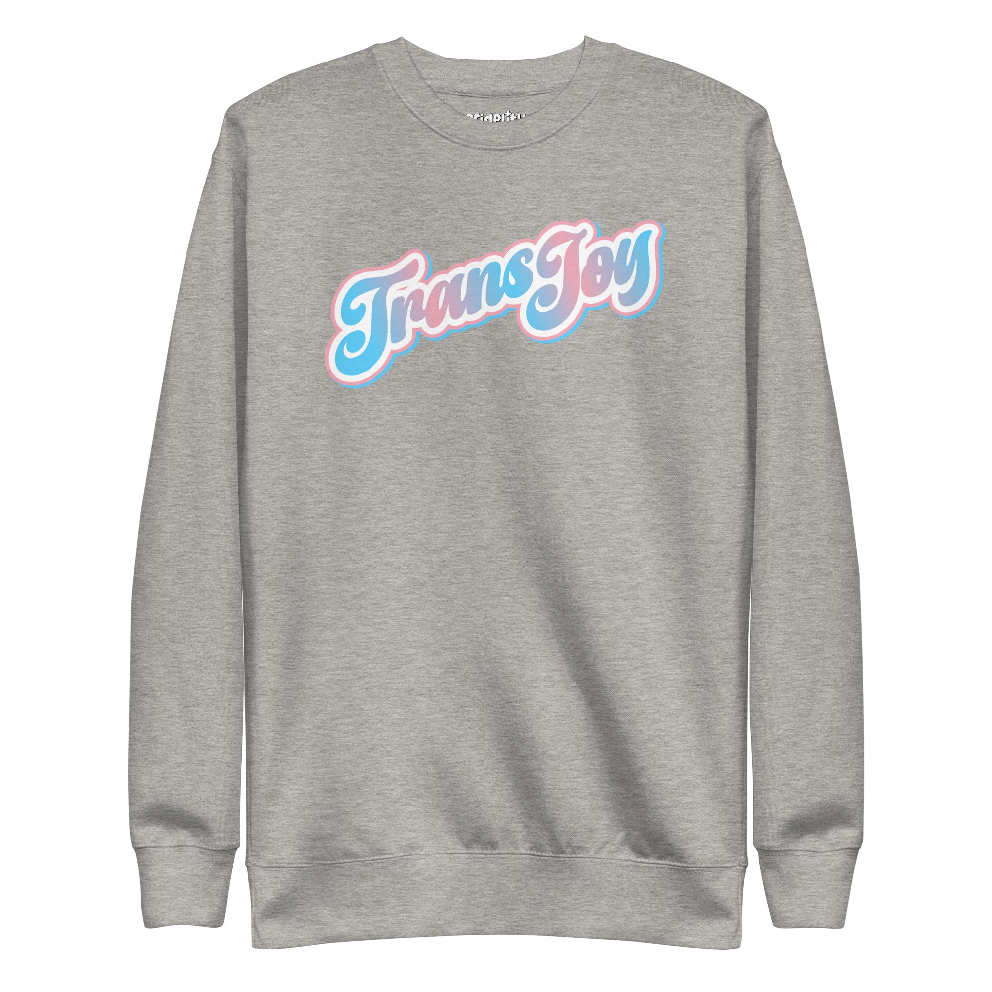 Introducing the Trans Joy Sweatshirt by Pridelity, a white sweatshirt from our pride collection adorned with the words 