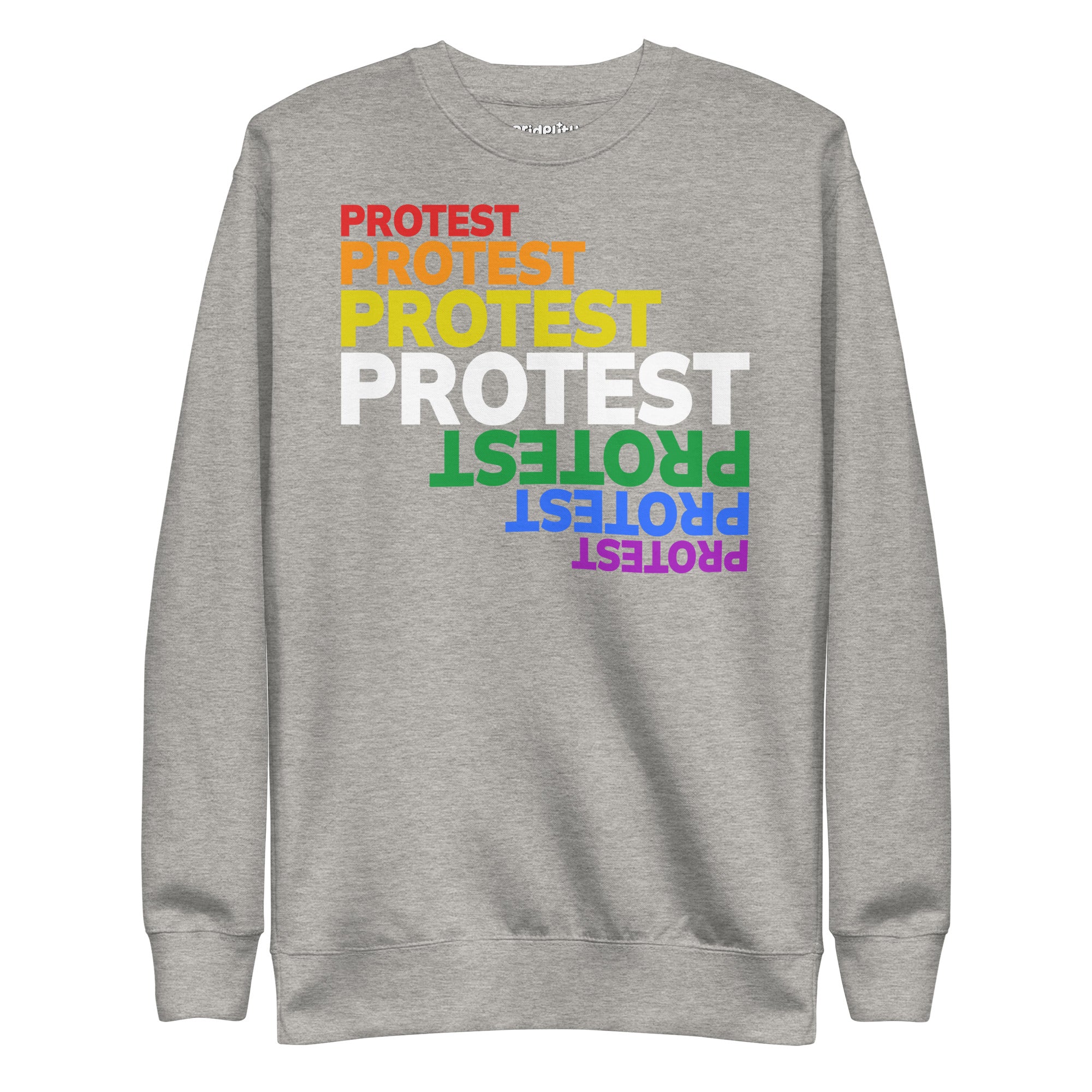 The Pridelity Protest Sweatshirt from the pride collection is a black sweatshirt that showcases 