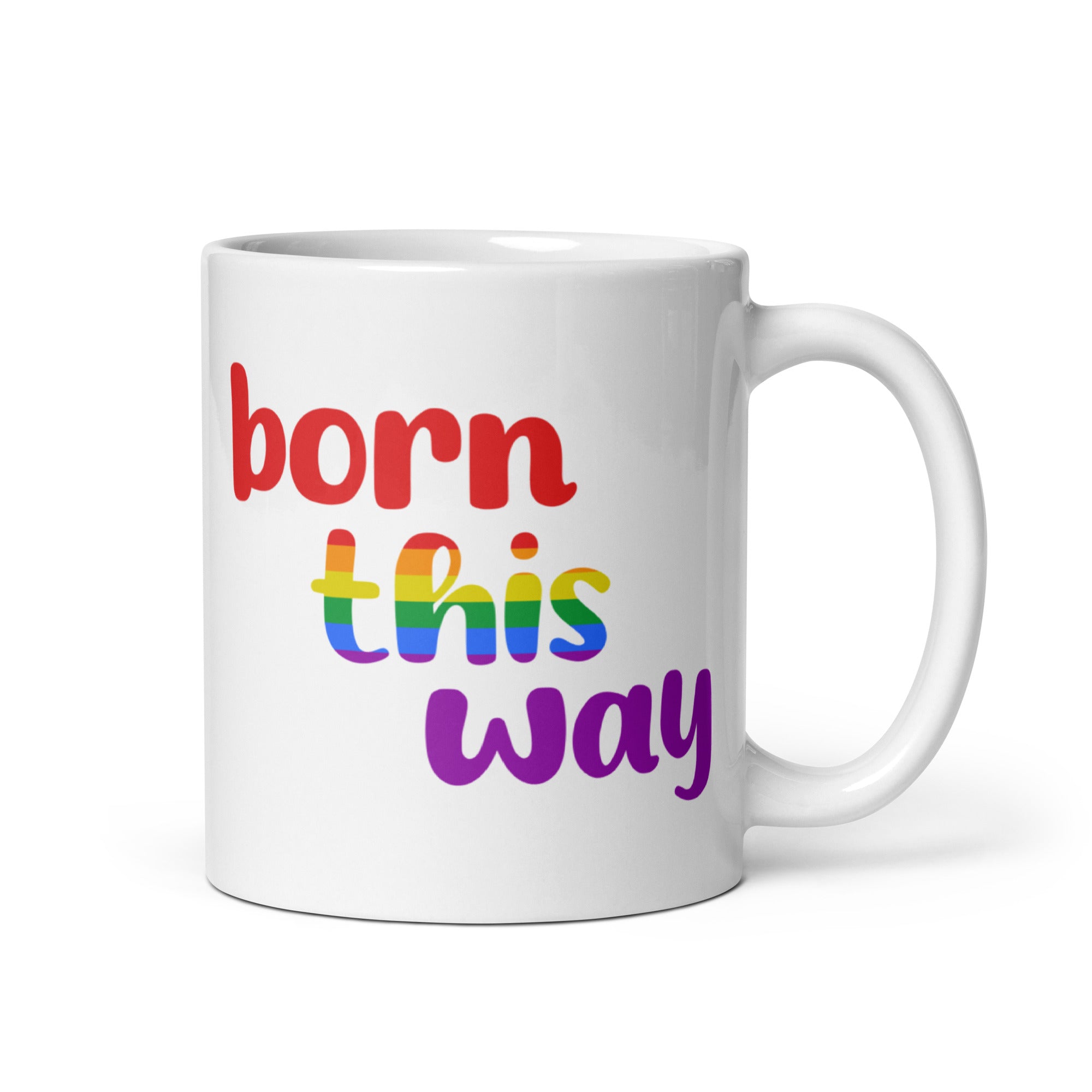 The Born This Way Mug by Pridelity features vibrant rainbow text, making it the perfect addition to any Pride merch collection.