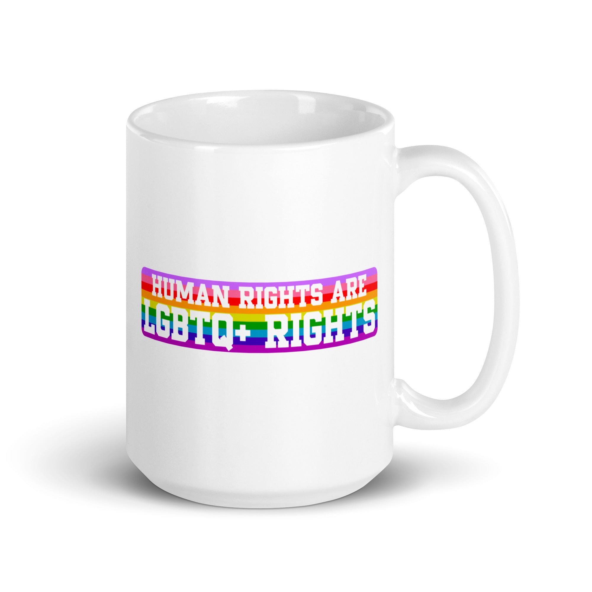 Pridelity's LGBTQ+ Rights Mug, featuring a vibrant rainbow design and the phrase 