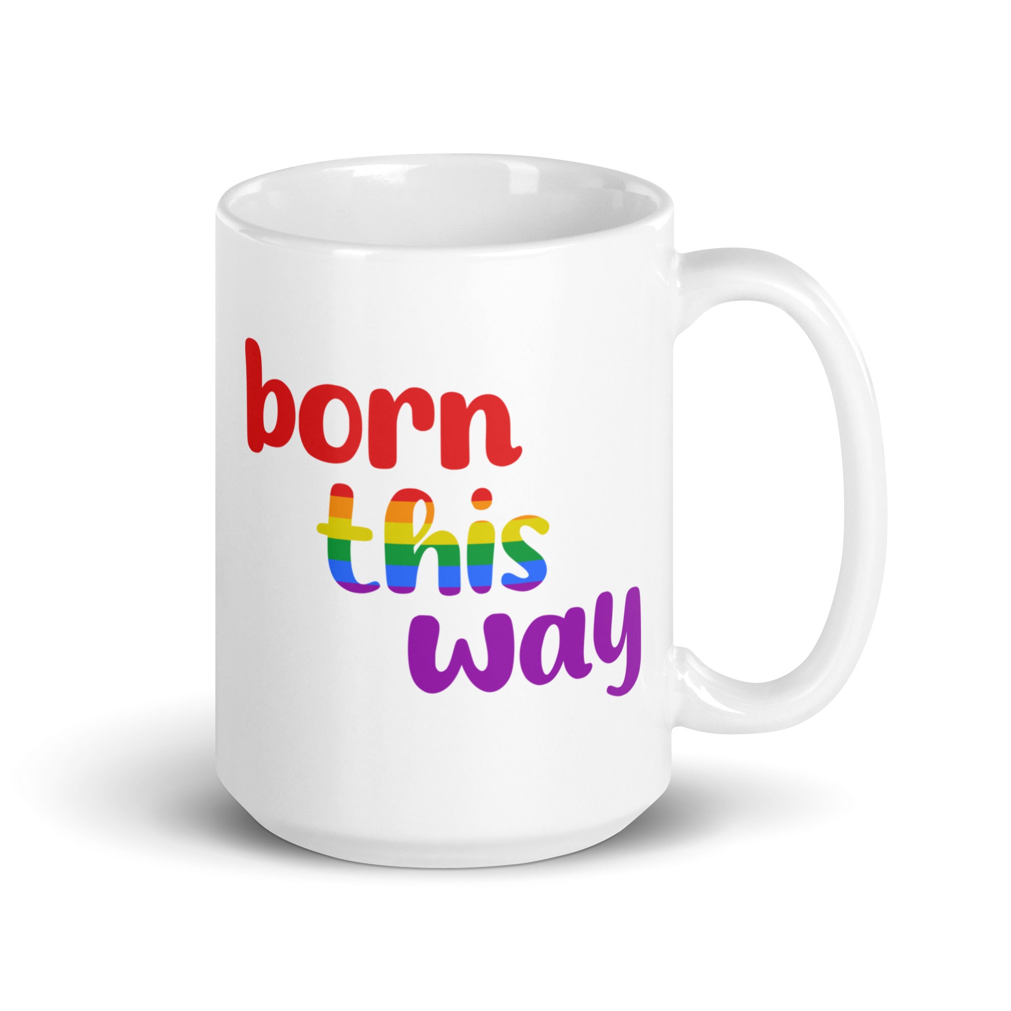 The Born This Way Mug by Pridelity features vibrant rainbow text, making it the perfect addition to any Pride merch collection.